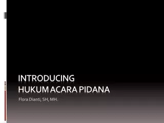 introducing hukum acara pidana