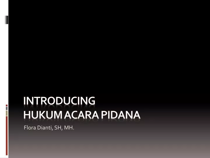 introducing hukum acara pidana