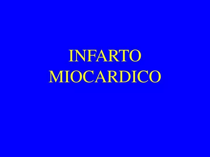 infarto miocardico