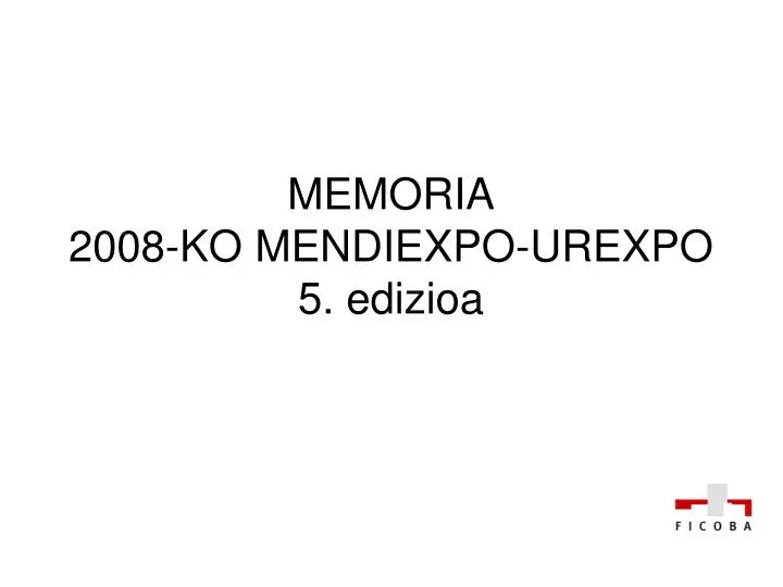 memoria 2008 ko mendiexpo urexpo 5 edizioa