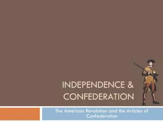 independence confederation