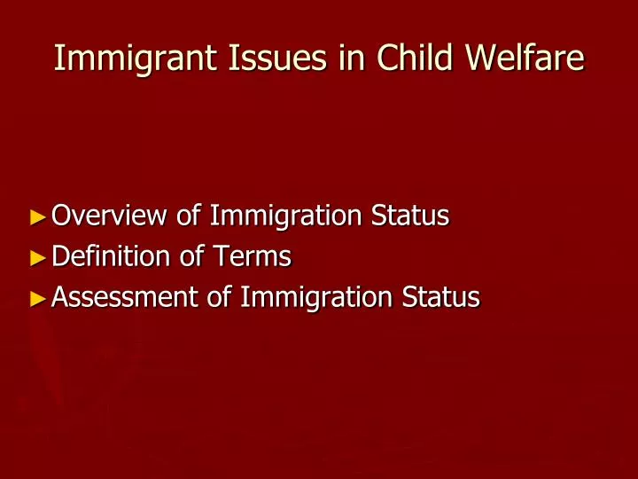 immigrant issues in child welfare