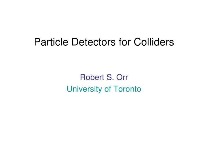 particle detectors for colliders