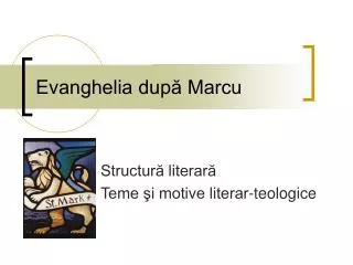 evanghelia dup marcu