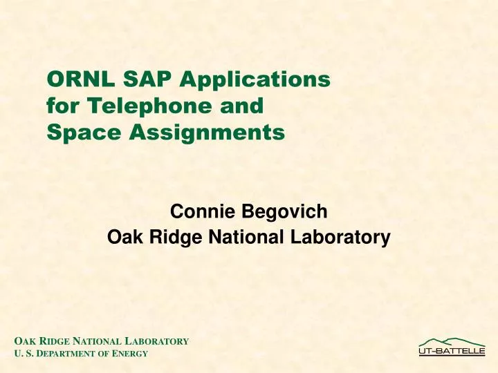 ornl sap applications for telephone and space assignments