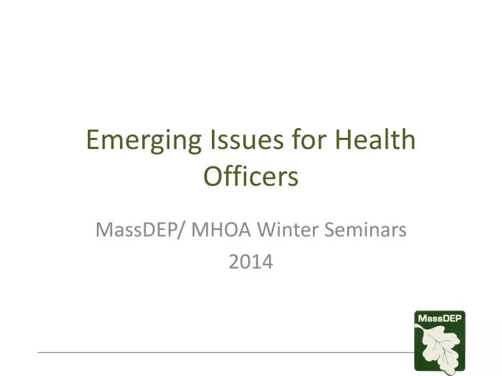 emerging issues for health officers