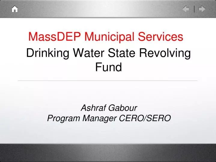 drinking water state revolving fund ashraf gabour program manager cero sero