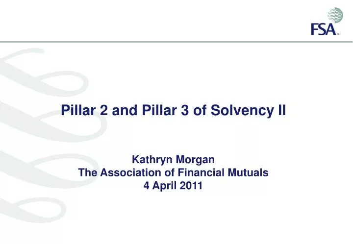 pillar 2 and pillar 3 of solvency ii