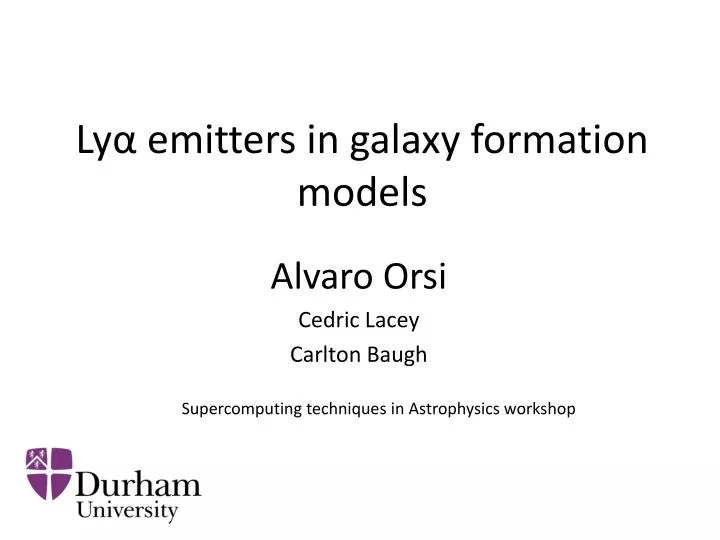 ly emitters in galaxy formation models