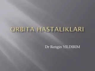 orb ta hastaliklari