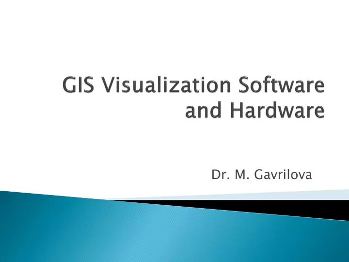 gis visualization software and hardware