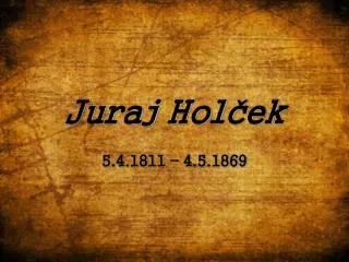 juraj hol ek
