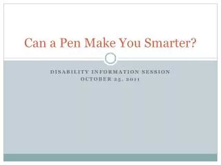 Can a Pen Make You Smarter?