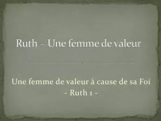 ruth une femme de valeur