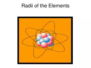 Radii of the Elements