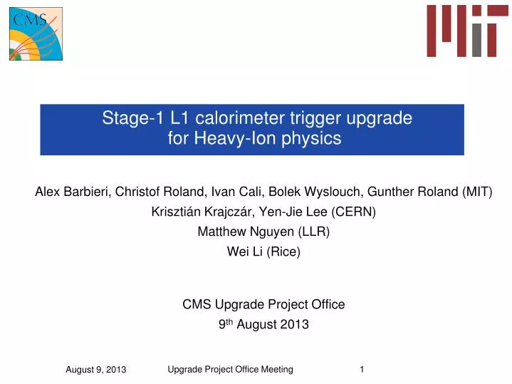 stage 1 l1 calorimeter trigger upgrade for heavy ion physics