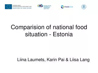 Comparision of national food situation - Estonia
