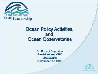 Ocean Policy Activities and Ocean Observatories