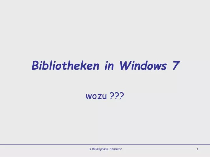 bibliotheken in windows 7