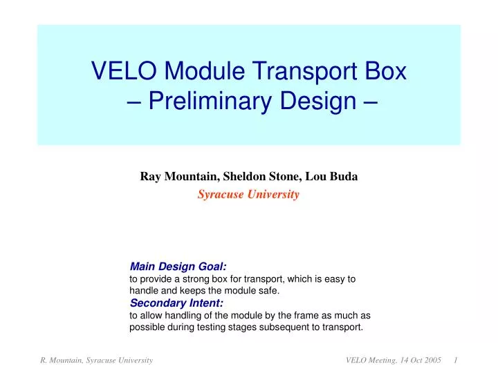 velo module transport box preliminary design
