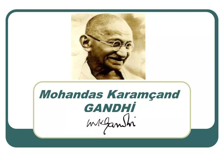 mohandas karam and gandh