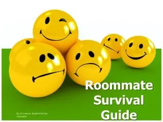 Roommate Survival Guide