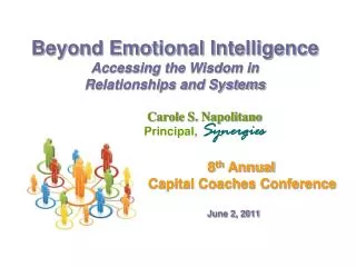 Beyond Emotional Intelligence Accessing the Wisdom in Relationships and Systems