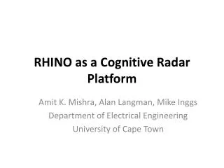 RHINO as a Cognitive Radar Platform