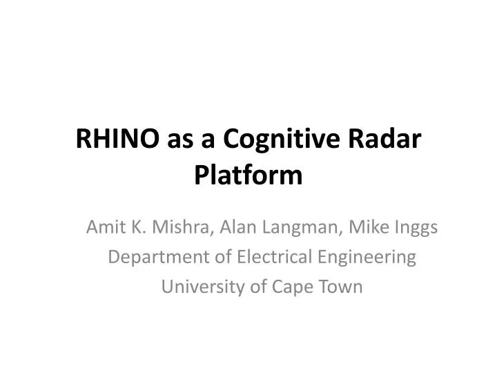 rhino as a cognitive radar platform