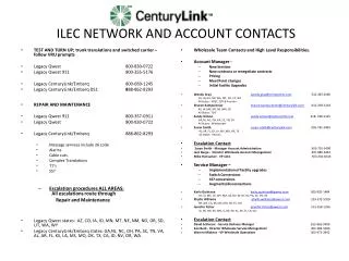 ILEC NETWORK AND ACCOUNT CONTACTS