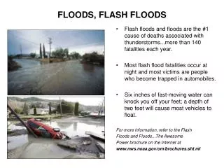 FLOODS, FLASH FLOODS