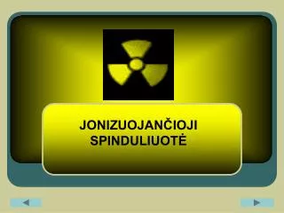 jonizuojan ioji spinduliuot
