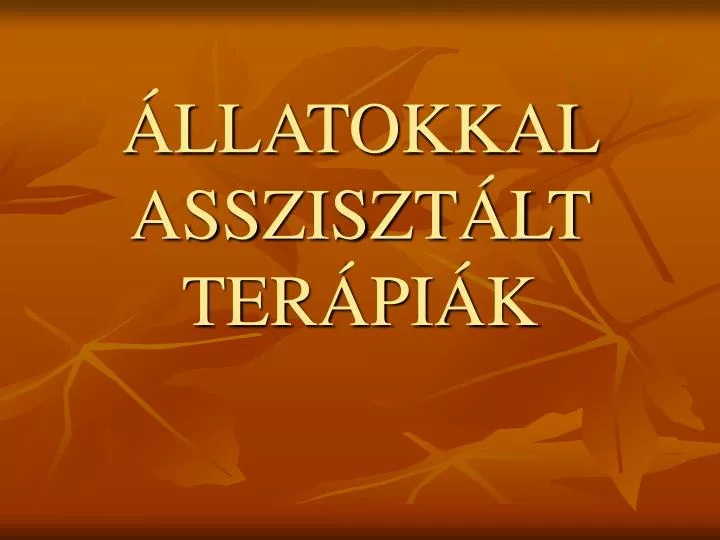 llatokkal assziszt lt ter pi k