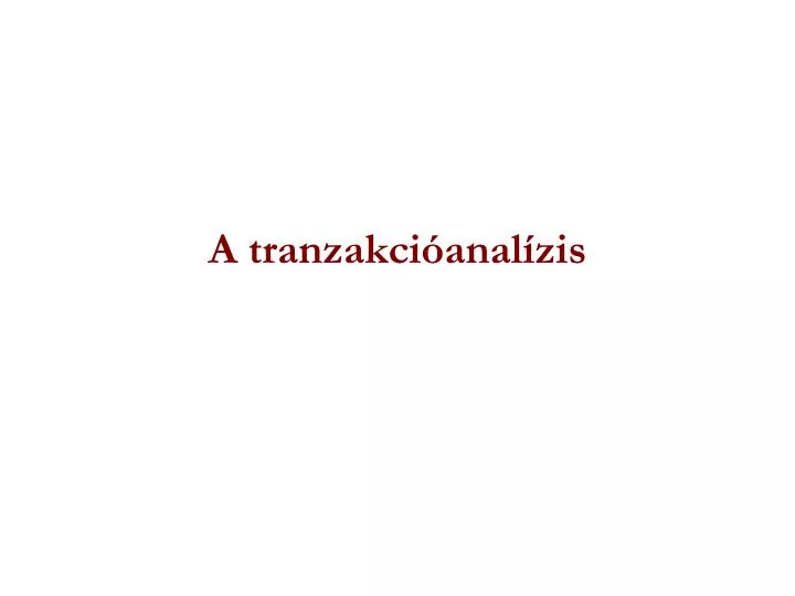 a tranzakci anal zis