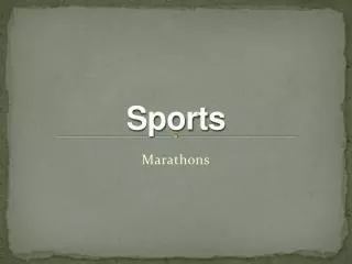 Sports