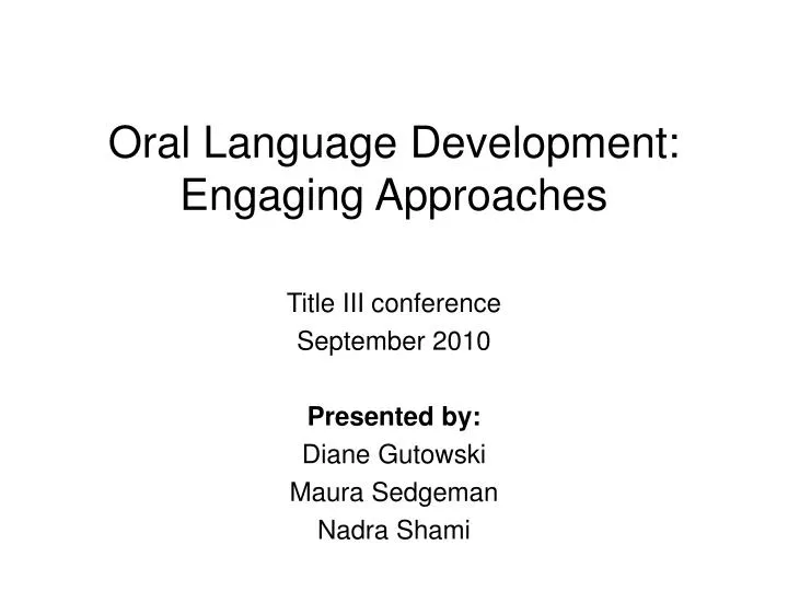 oral language development engaging approaches