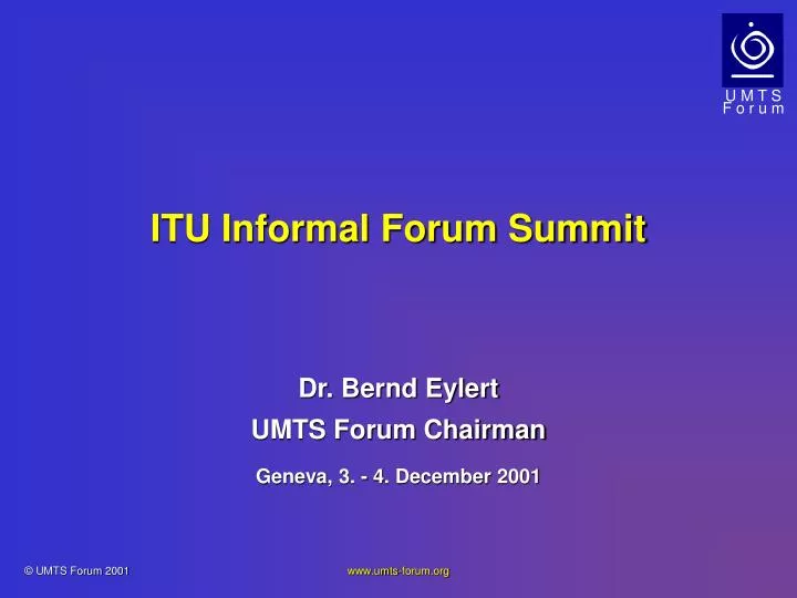 itu informal forum summit