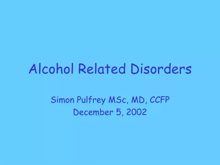 alcohol related disorders