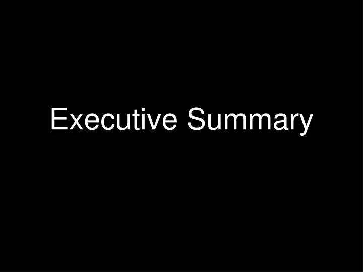 executive summary