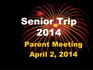 Senior Trip 2014