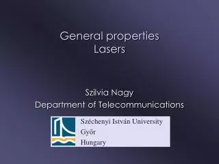 General properties Lasers