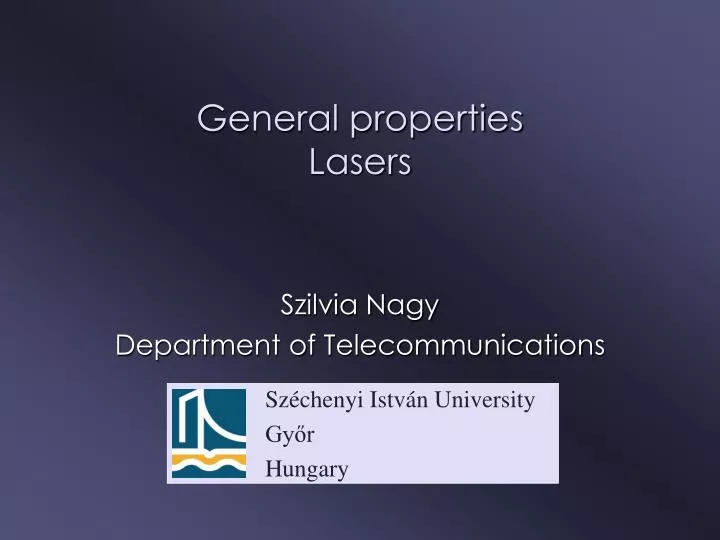general properties lasers
