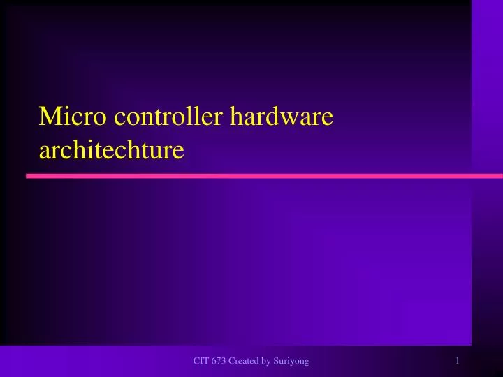 micro controller hardware architechture