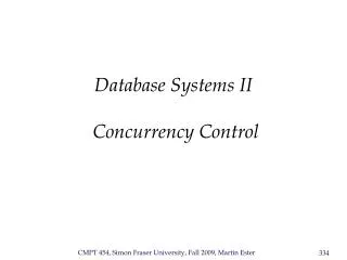 Database Systems II Concurrency Control