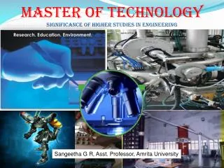 Master Of Technology Significance of Higher Studies in engineering