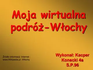 moja wirtualna podr w ochy