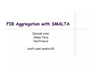 FIB Aggregation with SMALTA