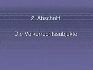 2 abschnitt