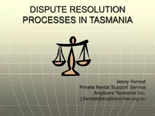 dispute resolution processes in tasmania