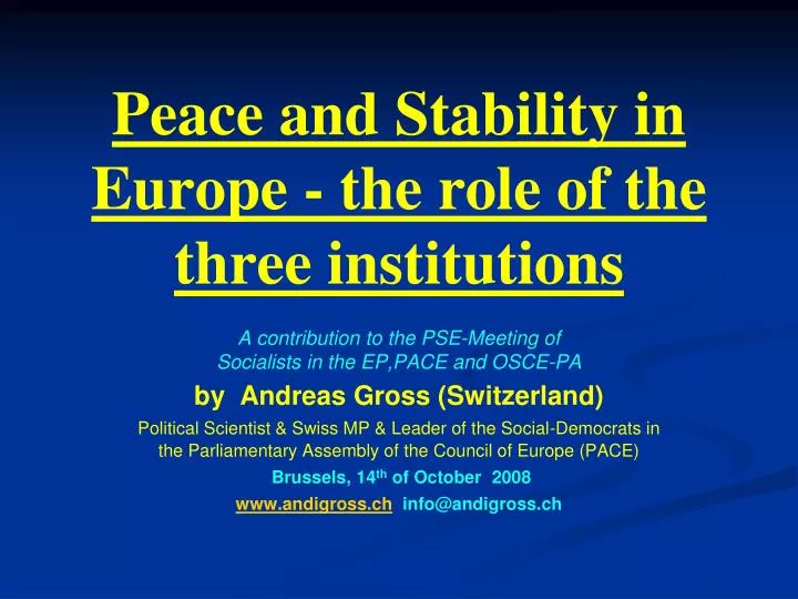 peace and stability in europe the role of the three institutions